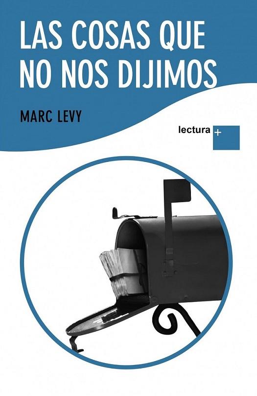 COSAS QUE NO NOS DIJIMOS, LAS | 9788408101185 | LEVY, MARC | Librería Castillón - Comprar libros online Aragón, Barbastro