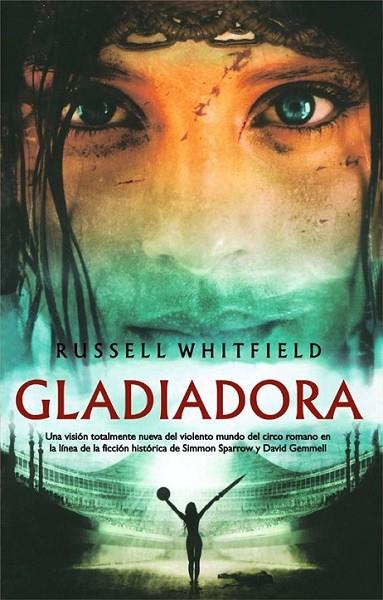 GLADIADORA | 9788498005394 | WHITFIELD, RUSSELL | Librería Castillón - Comprar libros online Aragón, Barbastro