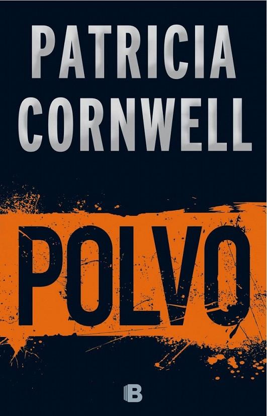 Polvo | 9788466658331 | Cornwell, Patricia | Librería Castillón - Comprar libros online Aragón, Barbastro