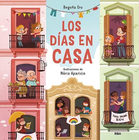 Los días en casa | 9788427222625 | ORO, BEGOÑA | Librería Castillón - Comprar libros online Aragón, Barbastro