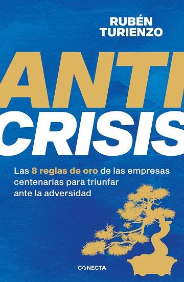 Anticrisis | 9788418053085 | Turienzo, Rubén | Librería Castillón - Comprar libros online Aragón, Barbastro