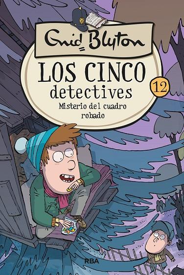 Los cinco detectives 12: Misterio del cuadro robado | 9788427207905 | BLYTON, ENID | Librería Castillón - Comprar libros online Aragón, Barbastro