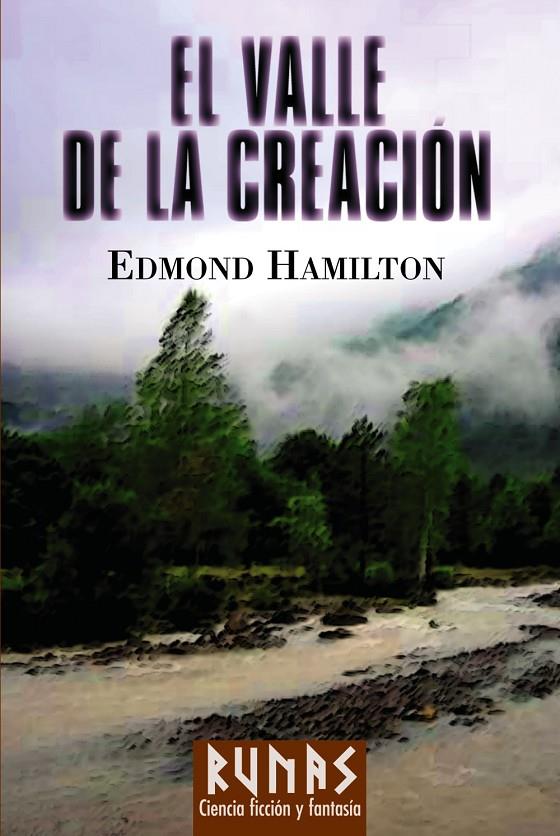 VALLE DE LA CREACION, EL | 9788420683096 | HAMILTON, EDMOND | Librería Castillón - Comprar libros online Aragón, Barbastro