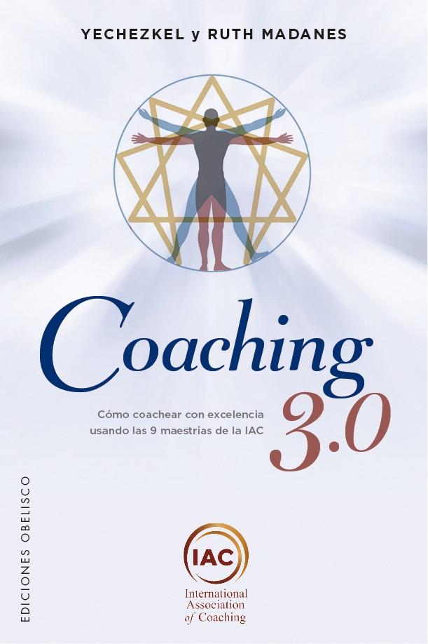 Coaching 3.0 | 9788491116752 | Madanes, Yechezkel ; Madanes, Ruth | Librería Castillón - Comprar libros online Aragón, Barbastro