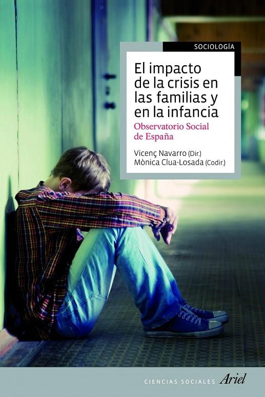 IMPACTO DE LA CRISIS EN LAS FAMILIAS Y EN LA INFANCIA, EL | 9788434405677 | NAVARRO, VICENÇ (DIR.) | Librería Castillón - Comprar libros online Aragón, Barbastro