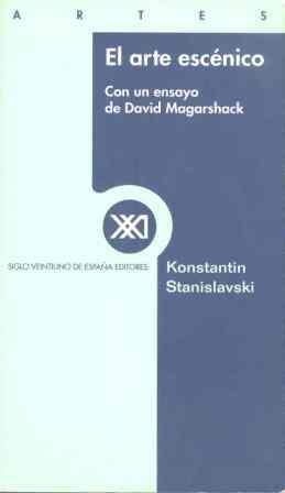 ARTE ESCENICO, EL | 9788432309991 | STANISLAVSKI, KONSTANTIN | Librería Castillón - Comprar libros online Aragón, Barbastro