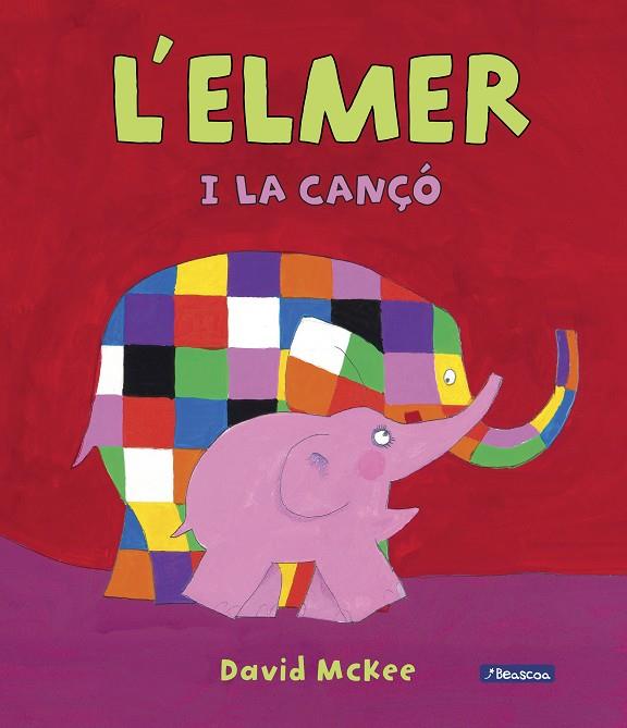 L'Elmer i la cançó (L'Elmer. Àlbum il·lustrat) | 9788448849429 | McKee, David | Librería Castillón - Comprar libros online Aragón, Barbastro