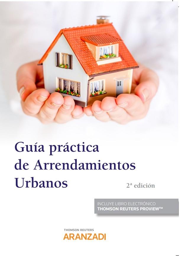 Guía práctica de Arrendamientos Urbanos (Papel + e-book) | 9788413456157 | Thomson Reuters, Aranzadi | Librería Castillón - Comprar libros online Aragón, Barbastro