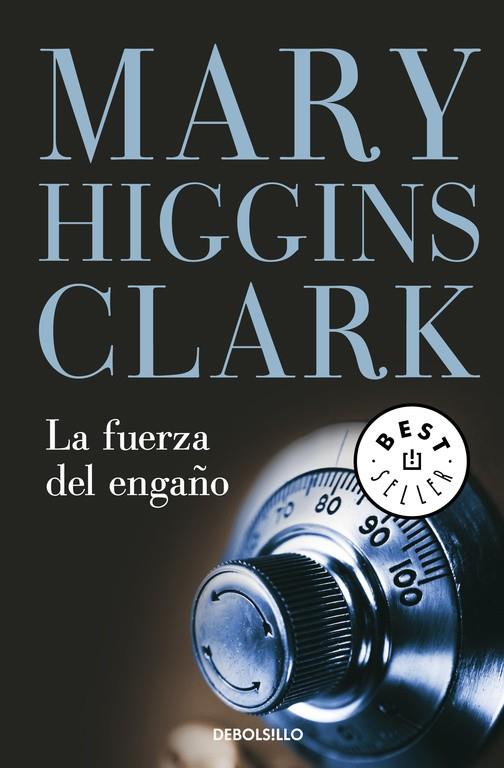 FUERZA DEL ENGAÑO, LA | 9788497935456 | Mary Higgins Clark | Librería Castillón - Comprar libros online Aragón, Barbastro