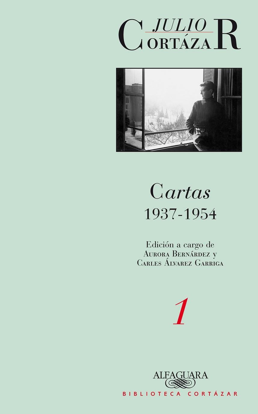 JULIO CORTAZAR CARTAS 1 (1937-1954) | 9789870421238 | CORTAZAR, JULIO | Librería Castillón - Comprar libros online Aragón, Barbastro