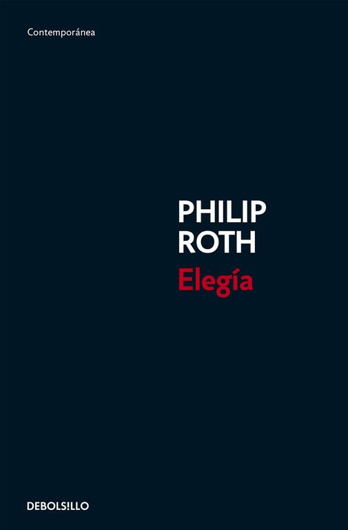 ELEGIA | 9788483465295 | Philip Roth | Librería Castillón - Comprar libros online Aragón, Barbastro