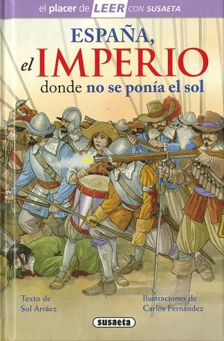 España, el imperio donde no se ponía el sol | 9788467795387 | Arráez, Sol | Librería Castillón - Comprar libros online Aragón, Barbastro