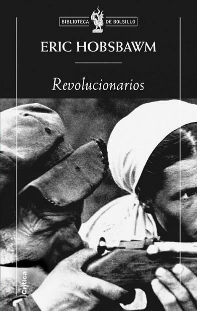 REVOLUCIONARIOS | 9788498921366 | HOBSBAWM, ERIC J. | Librería Castillón - Comprar libros online Aragón, Barbastro