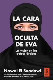 La cara oculta de Eva | 9788416523733 | El Saadawi, Nawal | Librería Castillón - Comprar libros online Aragón, Barbastro