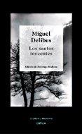 Los santos inocentes | 9788484325659 | DELIBES, MIGUEL | Librería Castillón - Comprar libros online Aragón, Barbastro