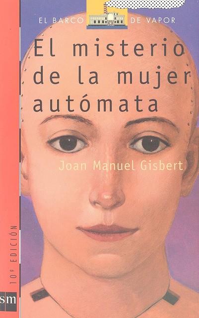 MISTERIO DE LA MUJER AUTOMATA, EL (BVR) | 9788434847880 | GISBERT, JOAN MANUEL | Librería Castillón - Comprar libros online Aragón, Barbastro