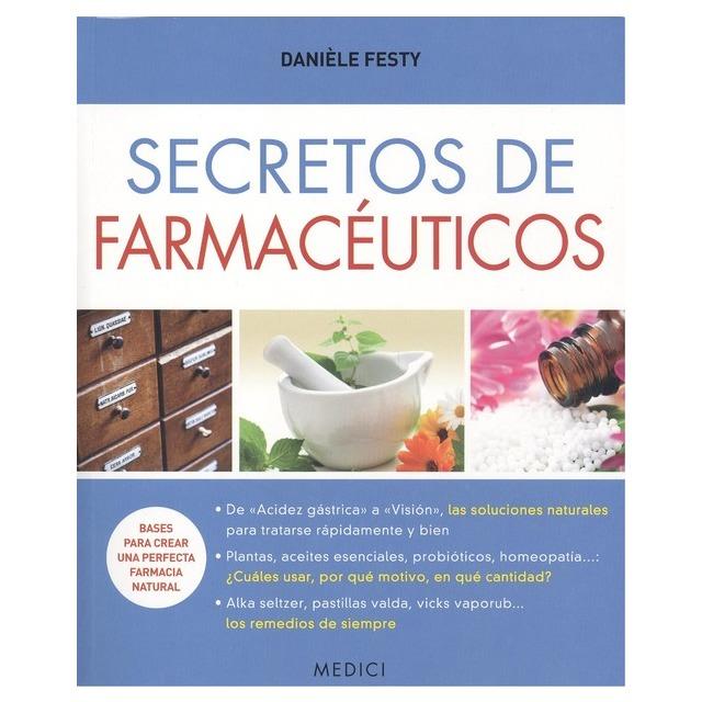 SECRETOS DE FARMACEUTICOS | 9788497991711 | FESTY,DANIELE | Librería Castillón - Comprar libros online Aragón, Barbastro