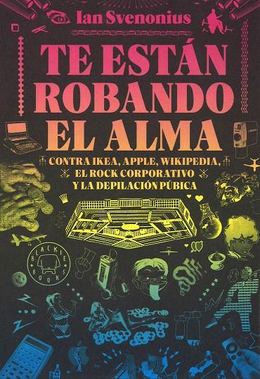 Te están robando el alma | 9788416290642 | Svenonius, Ian | Librería Castillón - Comprar libros online Aragón, Barbastro