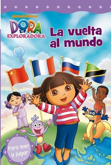 La vuelta al mundo (Dora la exploradora Primeras Lecturas 7) | 9788448834937 | NICKELODEON | Librería Castillón - Comprar libros online Aragón, Barbastro