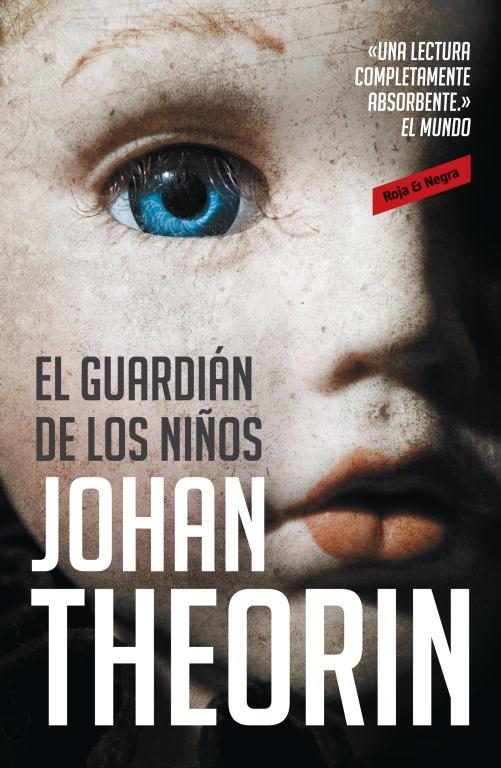 guardián de los niños, El | 9788439725800 | Johan Theorin | Librería Castillón - Comprar libros online Aragón, Barbastro