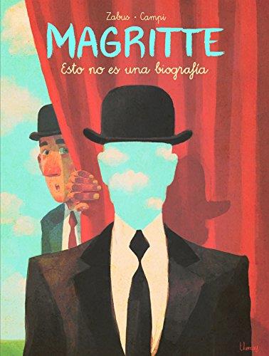 Magritte. Esto no es una biografía | 9788467927221 | Zabus, Vincent / Campini, Thomas | Librería Castillón - Comprar libros online Aragón, Barbastro