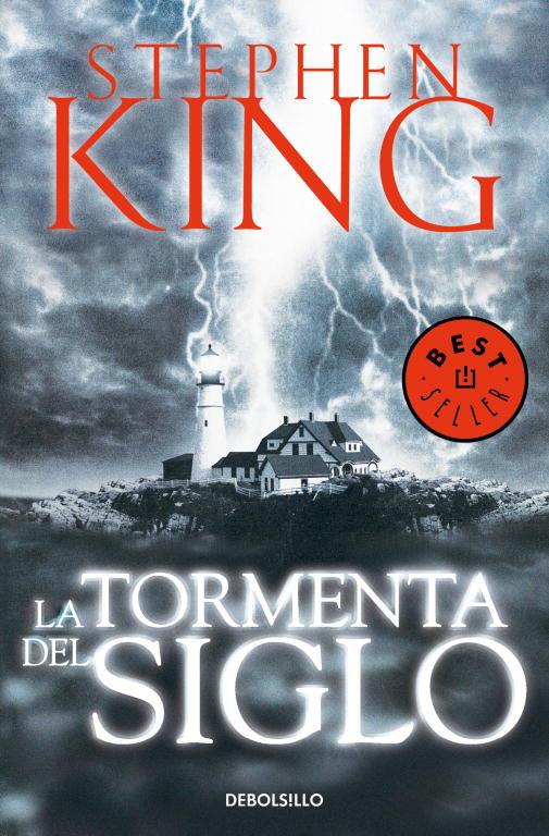 TORMENTA DEL SIGLO, LA (DEBOLSILLO) | 9788497593830 | Stephen King | Librería Castillón - Comprar libros online Aragón, Barbastro