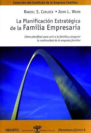 La planificación estratégica de la familia empresaria | 9788423419609 | Ward, John L. | Librería Castillón - Comprar libros online Aragón, Barbastro