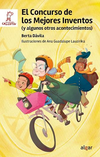 El Concurso de los Mejores Inventos (y algunos otros acontecimientos) | 9788491427643 | Dávila, Berta | Librería Castillón - Comprar libros online Aragón, Barbastro