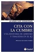 Cita con la cumbre | 9788498292084 | San Sebastián Arroyo, Juan José | Librería Castillón - Comprar libros online Aragón, Barbastro