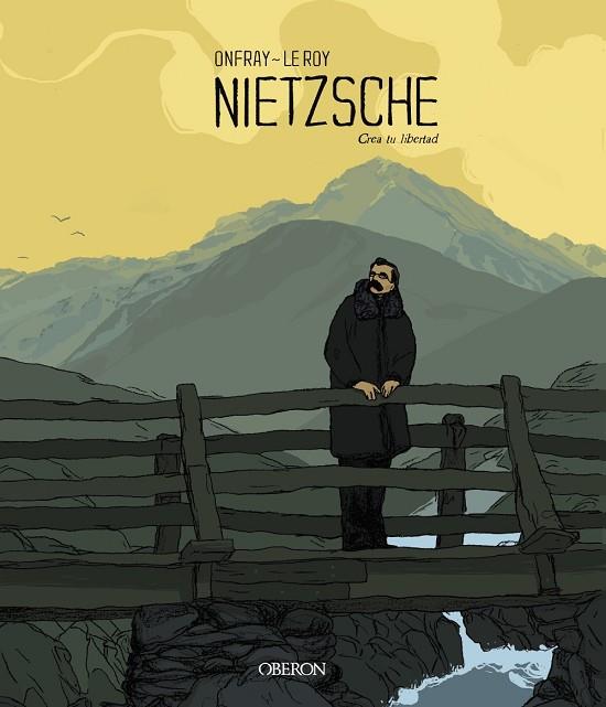 Nietzsche. Crea tu libertad | 9788441541269 | Onfray, Michel | Librería Castillón - Comprar libros online Aragón, Barbastro