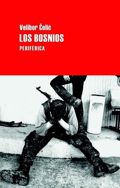 Los bosnios | 9788492865741 | Colic, Velibor | Librería Castillón - Comprar libros online Aragón, Barbastro