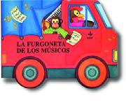 FURGONETA DE LOS MUSICOS, LA | 9788441404281 | VANOLI, FLAVIA | Librería Castillón - Comprar libros online Aragón, Barbastro