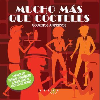 MUCHO MÁS QUE CÓCTELES | 9788496599796 | ANDRISTSOS, GEORGIOS | Librería Castillón - Comprar libros online Aragón, Barbastro