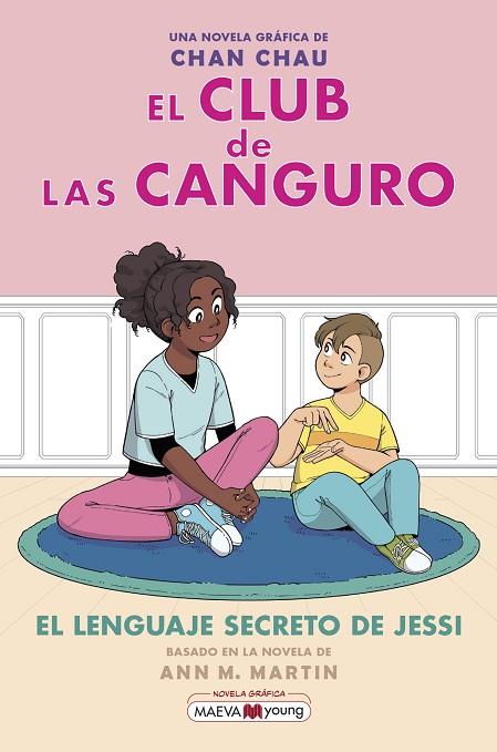 El club de las canguro 12: El lenguaje secreto de Jessi | 9788410260238 | Chau, Chan | Librería Castillón - Comprar libros online Aragón, Barbastro