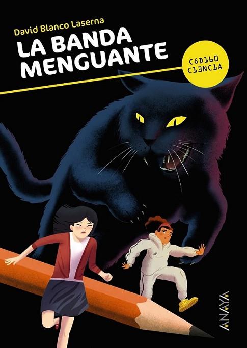 La banda menguante | 9788467861396 | Blanco Laserna, David | Librería Castillón - Comprar libros online Aragón, Barbastro