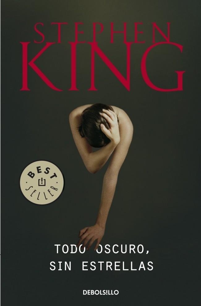 TODO OSCURO, SIN ESTRELLAS | 9788499898636 | Stephen King | Librería Castillón - Comprar libros online Aragón, Barbastro