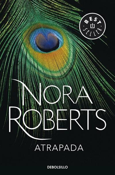 Atrapada | 9788490323427 | Nora Roberts | Librería Castillón - Comprar libros online Aragón, Barbastro