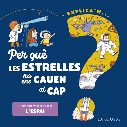 Per què les estrelles no ens cauen al cap? | 9788418473548 | de Mullenheim, Sophie | Librería Castillón - Comprar libros online Aragón, Barbastro