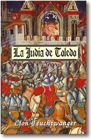 JUDIA DE TOLEDO, LA | 9788476406427 | FEUCHTWANGER, LION | Librería Castillón - Comprar libros online Aragón, Barbastro