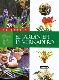 JARDIN EN INVERNADERO, EL | 9788430595204 | VARIS | Librería Castillón - Comprar libros online Aragón, Barbastro