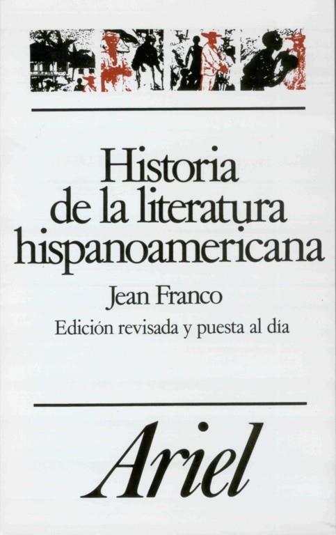 Historia de la literatura hispanoamericana | 9788434483156 | Franco, Jean | Librería Castillón - Comprar libros online Aragón, Barbastro