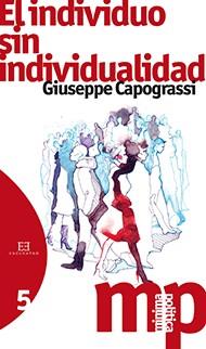 El individuo sin individualidad | 9788490550960 | Capograssi, Giuseppe | Librería Castillón - Comprar libros online Aragón, Barbastro