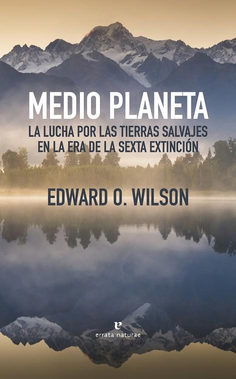 MEDIO PLANETA | 9788416544479 | Wilson Edward O. | Librería Castillón - Comprar libros online Aragón, Barbastro