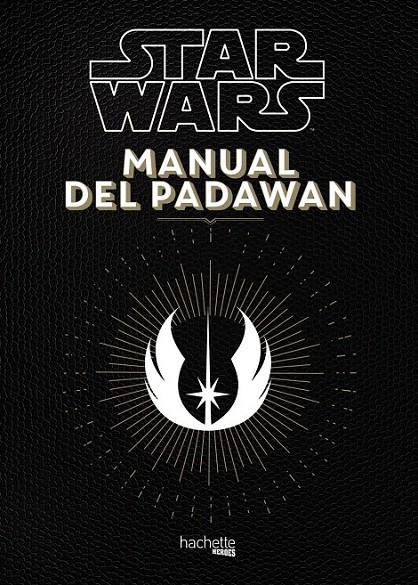 Manual del Padawan | 9788416857111 | Beaujouan, Nicolas/Touboul, Philippe | Librería Castillón - Comprar libros online Aragón, Barbastro