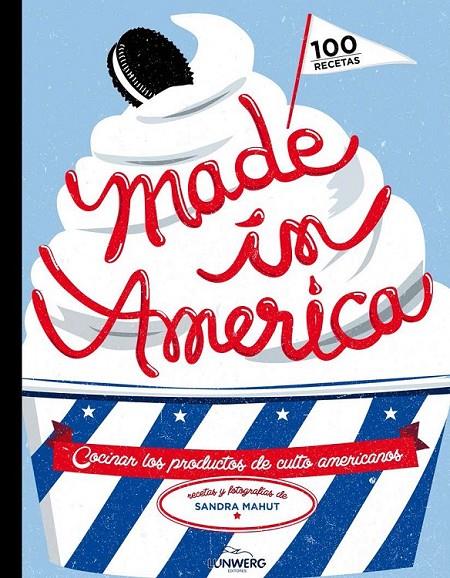 Made in America | 9788416177011 | Mahut, Sandra | Librería Castillón - Comprar libros online Aragón, Barbastro