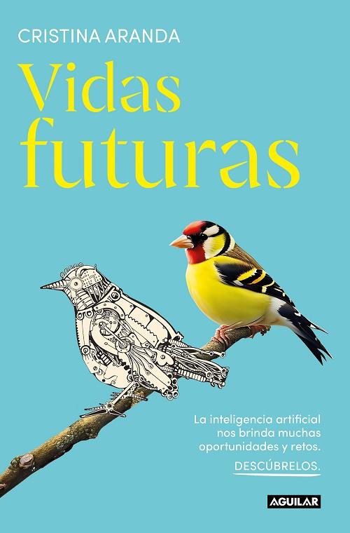 Vidas futuras | 9788403524699 | Aranda, Cristina | Librería Castillón - Comprar libros online Aragón, Barbastro