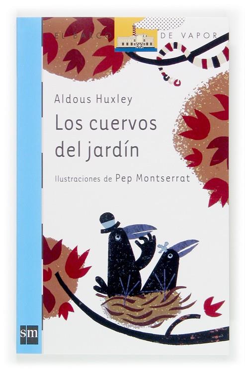 CUERVOS DEL JARDIN, LOS | 9788467508789 | HUXLEY, ALDOUS | Librería Castillón - Comprar libros online Aragón, Barbastro