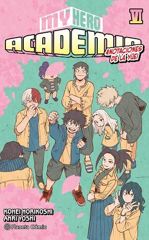 My Hero Academia nº 06 (novela) | 9788411613071 | Horikoshi, Kohei | Librería Castillón - Comprar libros online Aragón, Barbastro