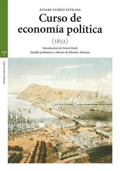 CURSO DE ECONOMIA POLITICA | 9788497045292 | FLOREZ ESTRADA, ALVARO | Librería Castillón - Comprar libros online Aragón, Barbastro