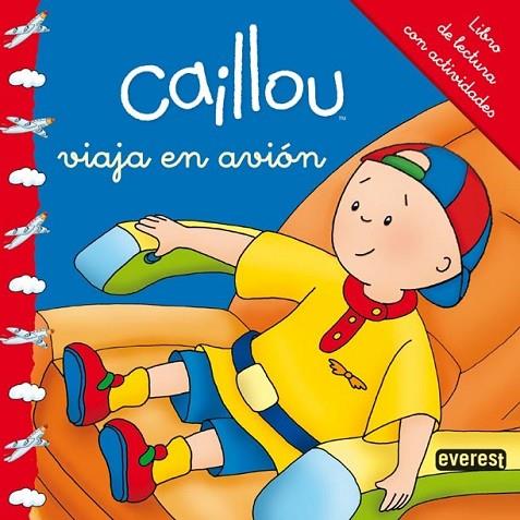 Caillou viaja en avión | 9788444134307 | Chouette Publishing | Librería Castillón - Comprar libros online Aragón, Barbastro